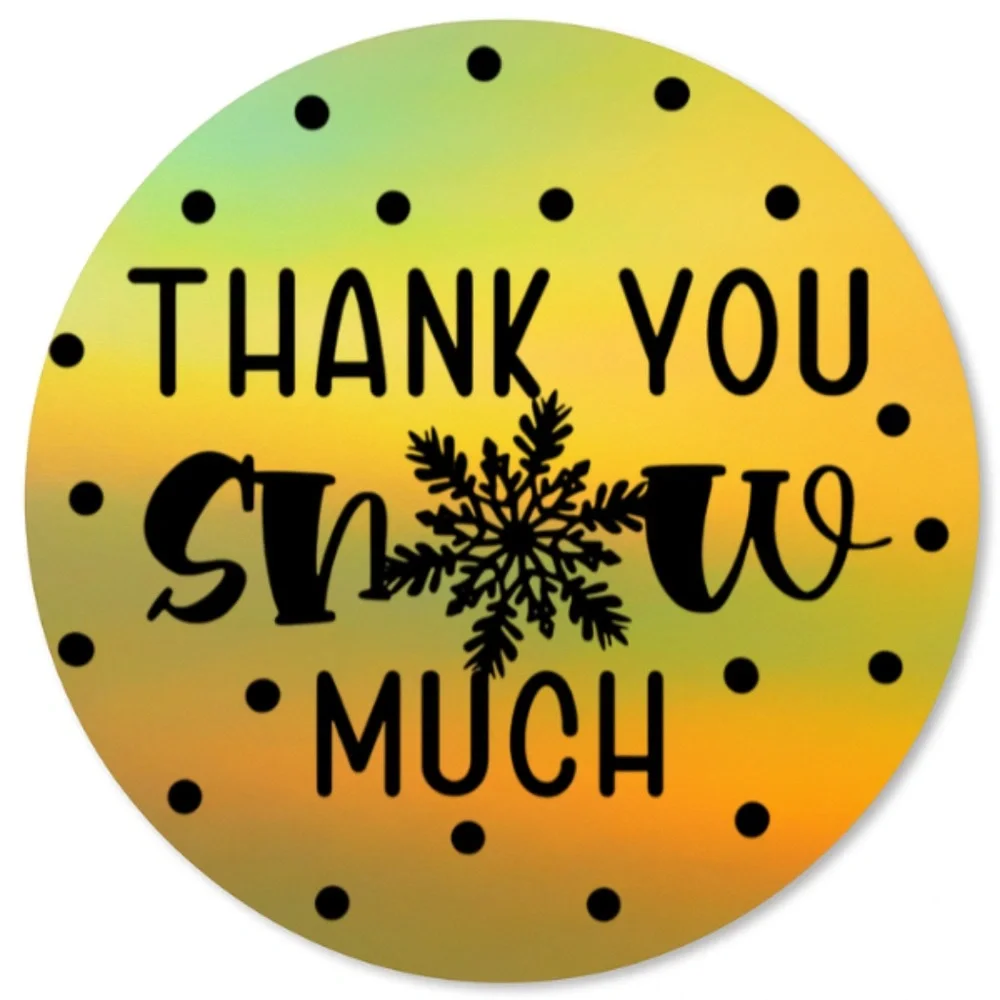 Thank You Snow Much Stickers Holographic Round 2 Inch | THANK YOU STICKER LABEL